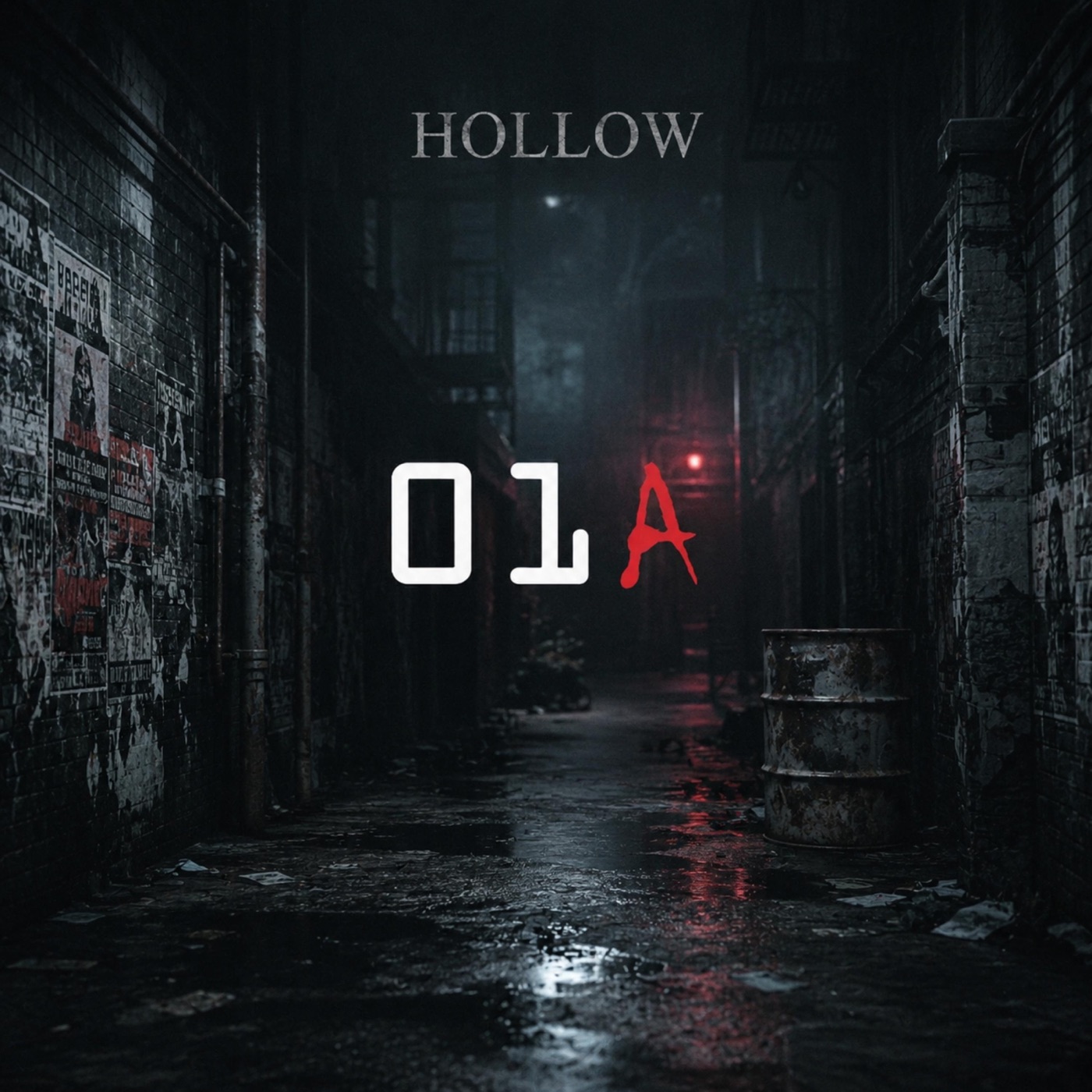 Hollow album artwork: a dark, rain-slicked alley of torn posters under a red light, with 01A across the center.